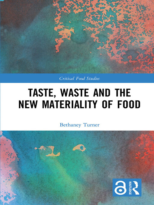 תמונה של  Taste, Waste and the New Materiality of Food